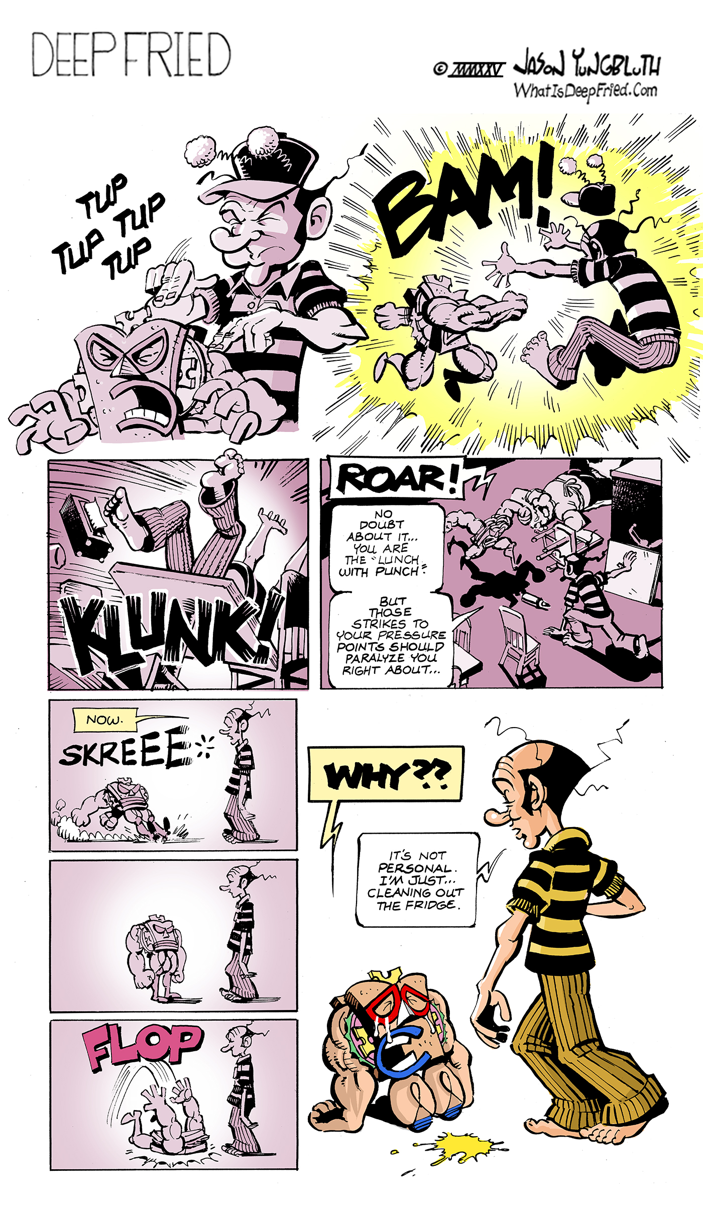 Other names Slamwich has enjoyed over the years: "The Action Sandwich" (of course), "The Meal of Steal", "The Snack That Attacks", and more recently, "BigPicklePacker705@aol.com".