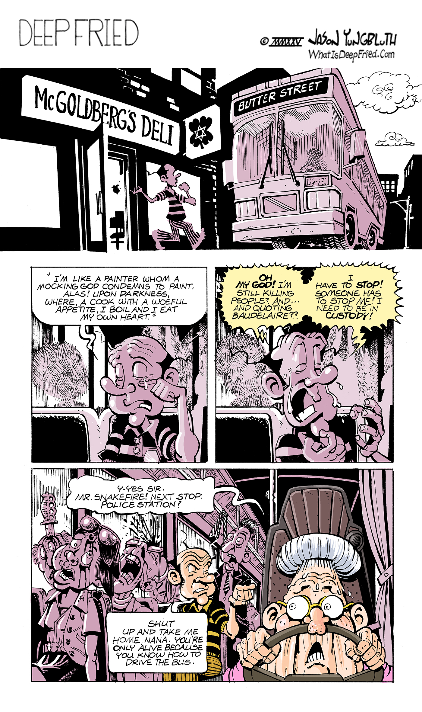 "Butter Street" is part of Buffalo, NY's famous "Spreads Belt", which includes Margarine Ave, Cream Cheese Blvd. and Mascarpone Spur.